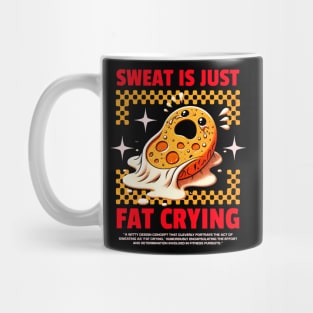 Funny Gym, Sweat  is Just Fat Crying Mug